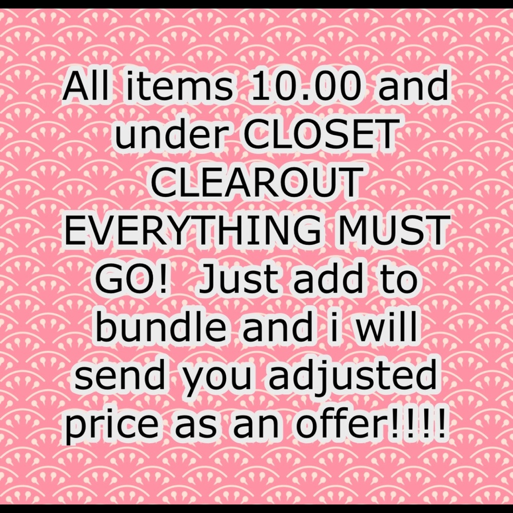 EVERYTHING 10.00 and under!!!